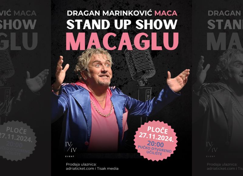 STAND UP SHOW "MACAGLU" @ PLOČE