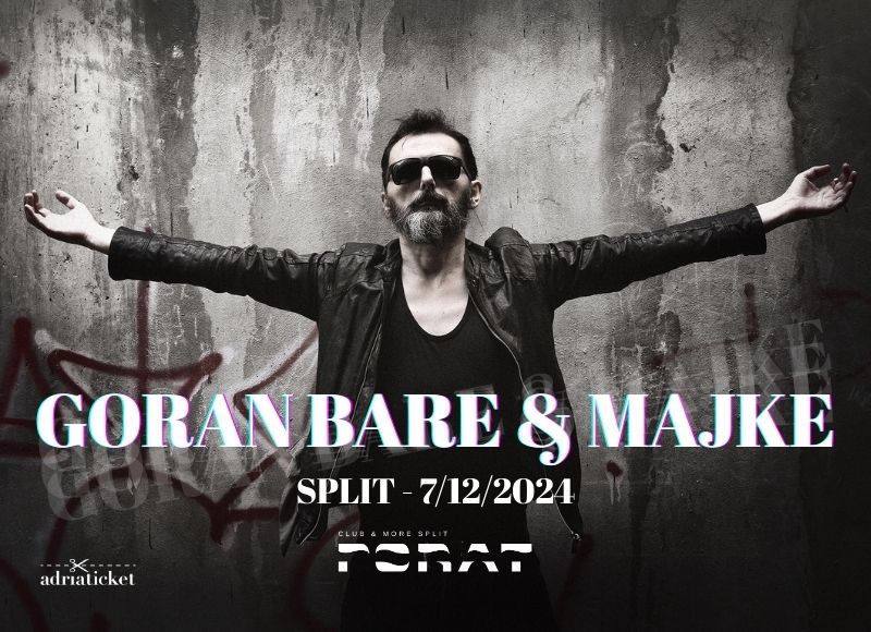 GORAN BARE & MAJKE @ PORAT