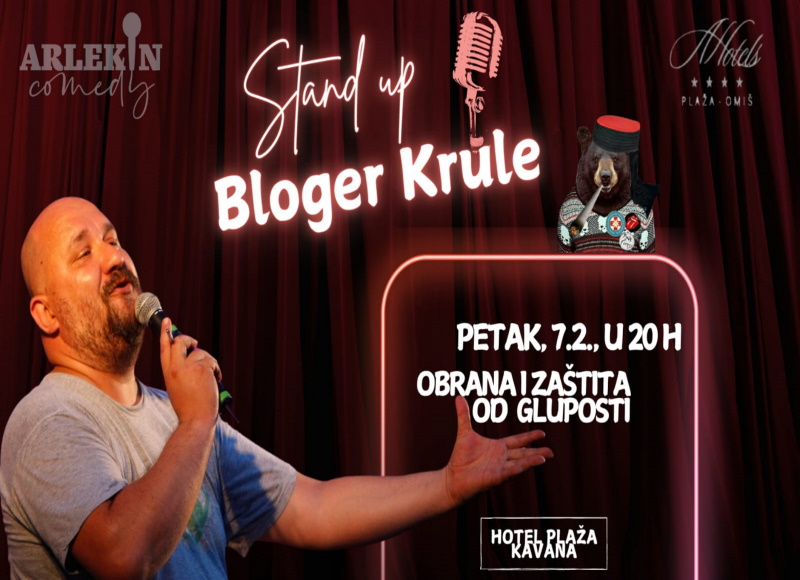 STAND UP "BLOGER KRULE" @ OMIŠ