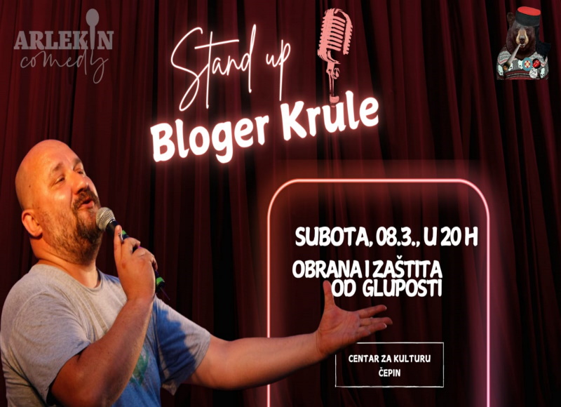 STAND UP "BLOGER KRULE" @ Čepin