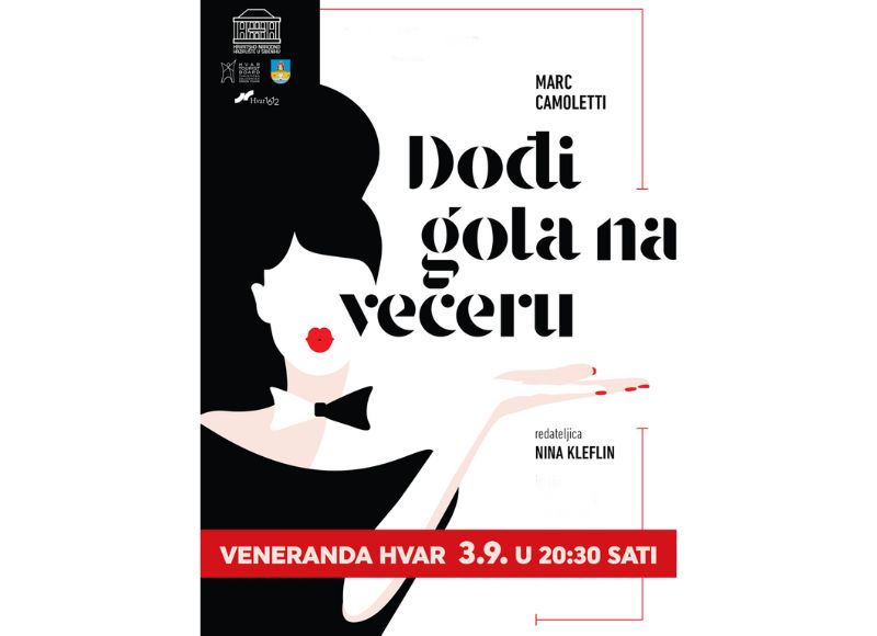 Dođi Gola na večeru @ Veneranda Hvar, HNK Šibenik