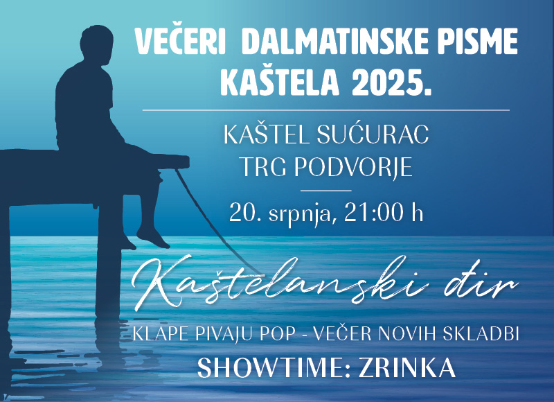 Večeri dalmatinske pisme 2025. - KAŠTELANSKI ĐIR - Večer novih skladbi