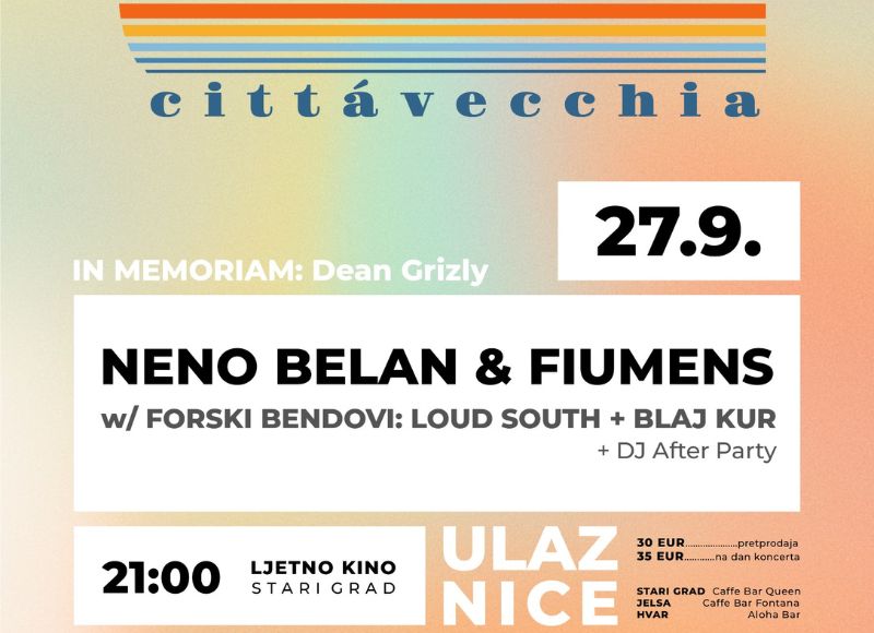 In Memoriam: Dean Grizly Neno Belan & Fiumens w/ Forski bendovi: Loud South + Blaj Kur + DJ After Party