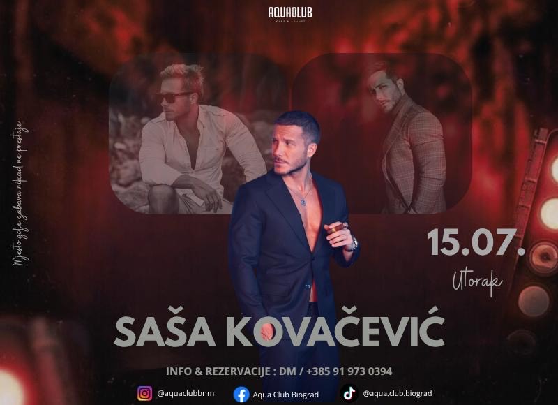 SAŠA KOVAČEVIĆ @ Aqua Club Biograd