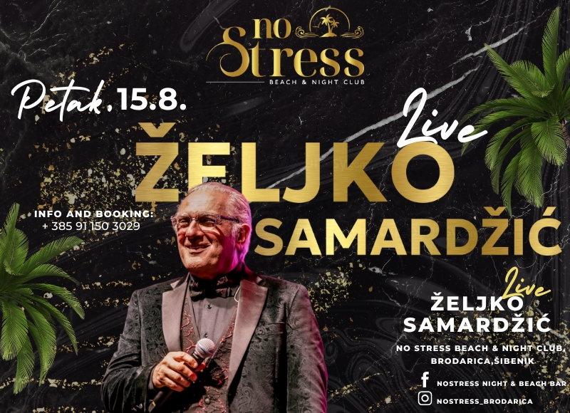 ŽELJKO SAMARDŽIĆ /// No Stress Brodarica