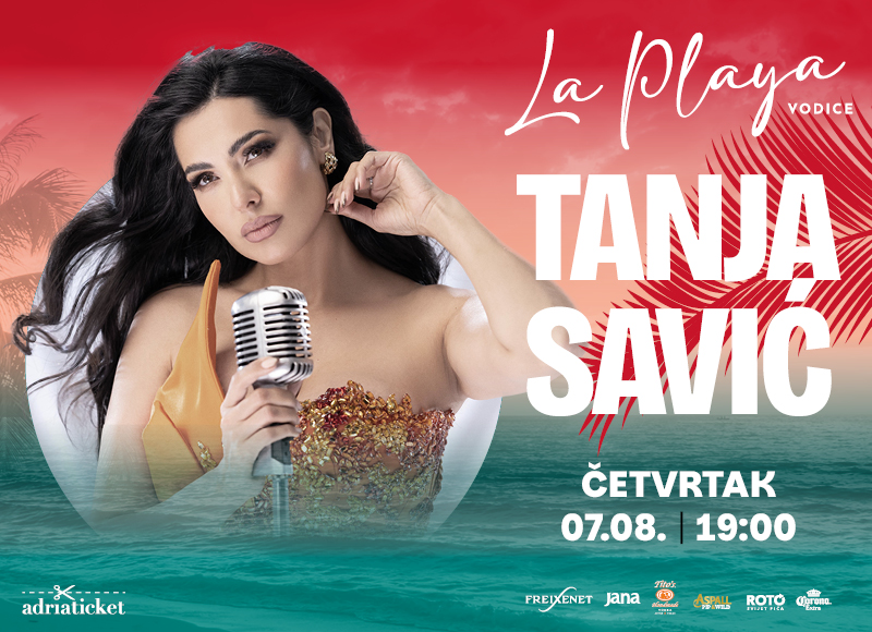 Tanja Savić @ La Playa, Vodice