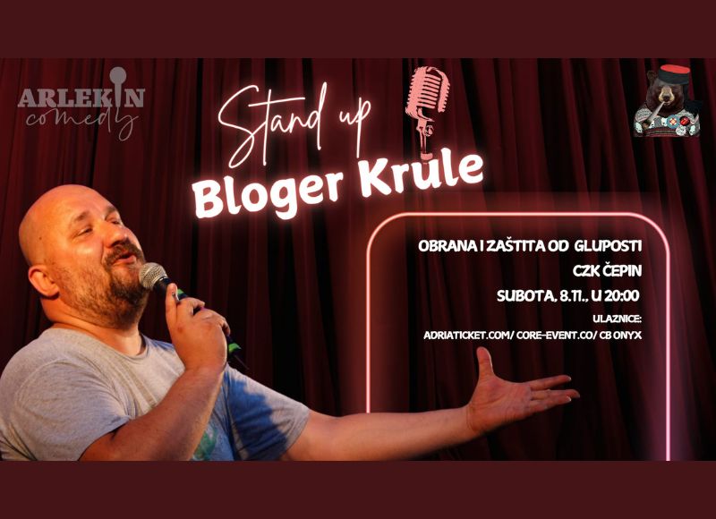 STAND UP "BLOGER KRULE" @ Čepin