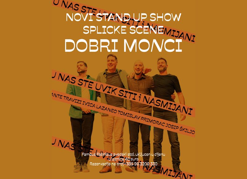  STAND UP SHOW: SPLICKA SCENA "DOBRI MONCI"