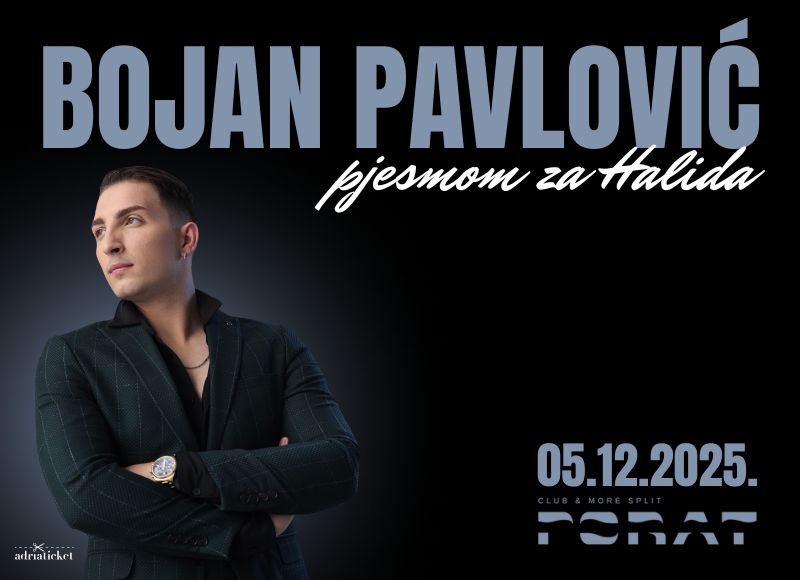BOJAN PAVLOVIĆ - PJESMOM ZA HALIDA @ PORAT