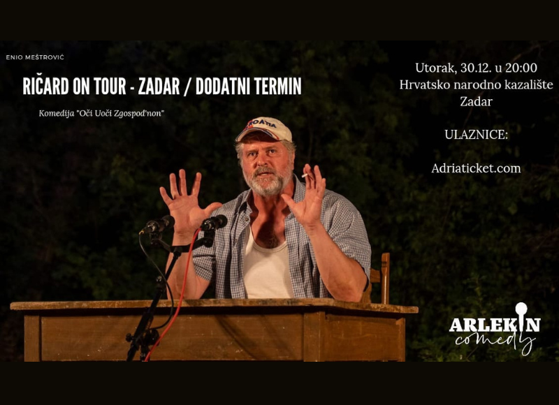Ričard: "Oči Uoči Zgospod'non" / DODATNI TERMIN @ Zadar