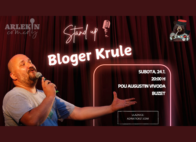 STAND UP "BLOGER KRULE" @ Buzet