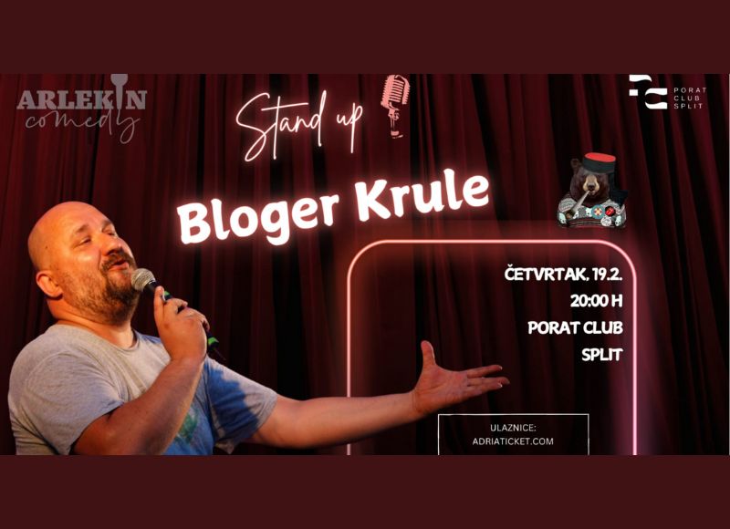 STAND UP "BLOGER KRULE" @ Porat Split