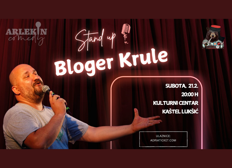 STAND UP "BLOGER KRULE" @ Kaštel Lukšić