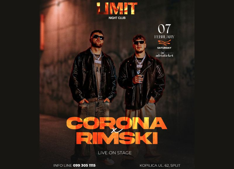 CORONA X RIMSKI @ LIMIT