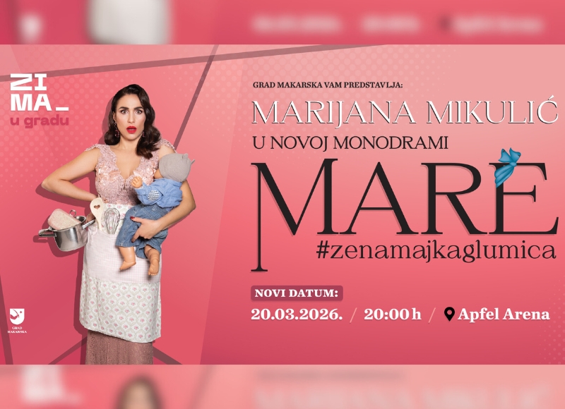 NOVI TERMIN: Marijana Mikulić: Mare #zenamajkaglumica