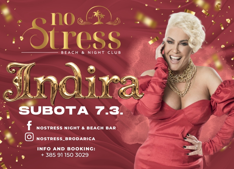 INDIRA EX COLONIA /// No Stress Brodarica