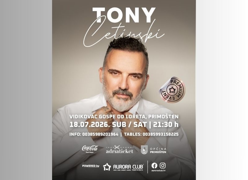 TONY CETINSKI @ PRIMOŠTEN