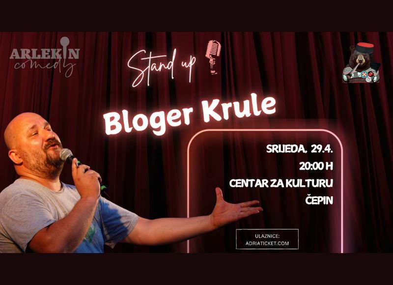 STAND UP "BLOGER KRULE" @ Čepin