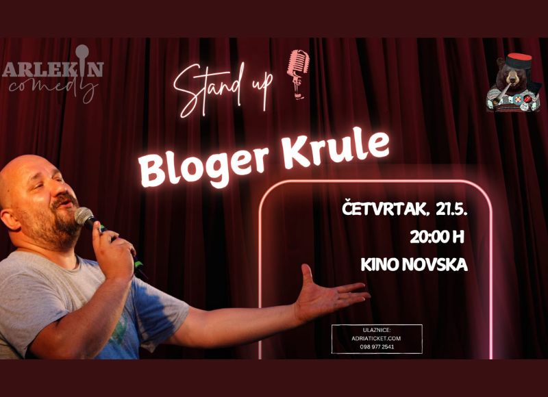STAND UP BLOGER KRULE @ Novska