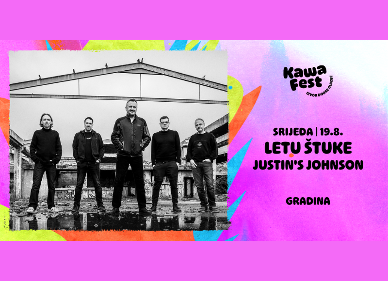 KAWA FEST SOLIN 2026 - DAY 1 - Letu štuke / Justin's Johnson
