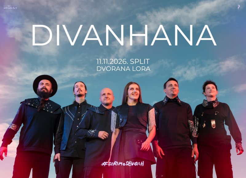 DIVANHANA @ DVORANA LORA SPLIT