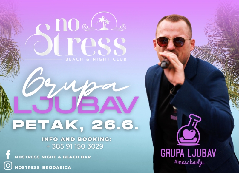 GRUPA LJUBAV /// No Stress Brodarica
