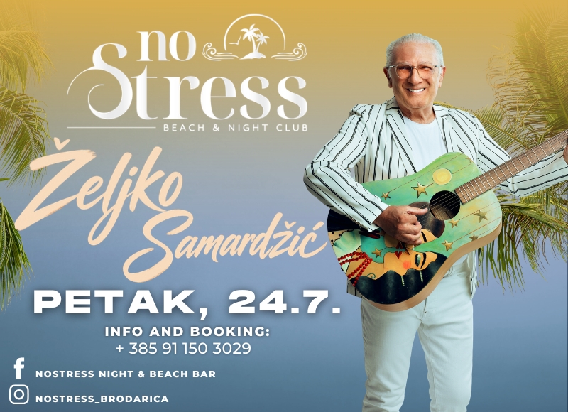 ŽELJKO SAMARDŽIĆ /// No Stress Brodarica