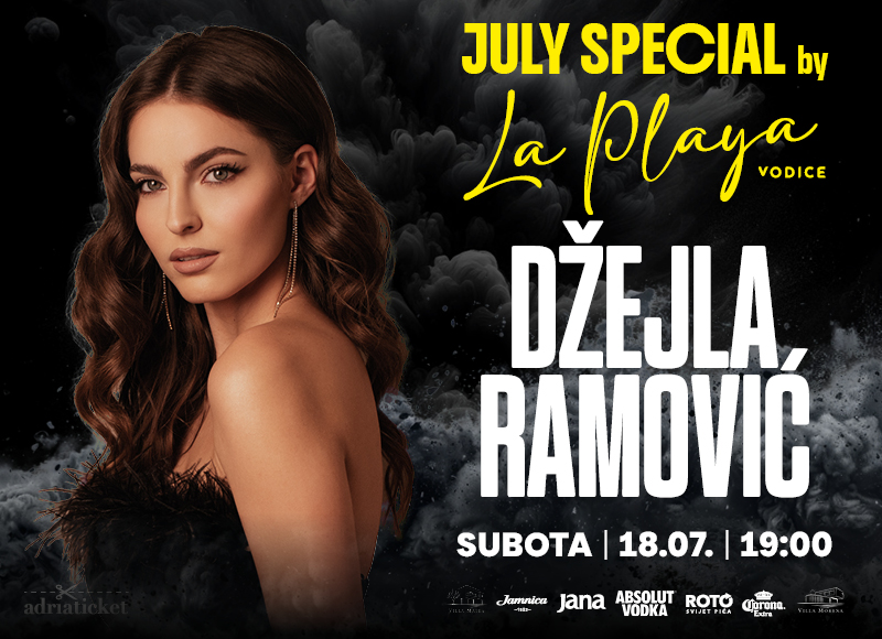 DŽEJLA - July Special