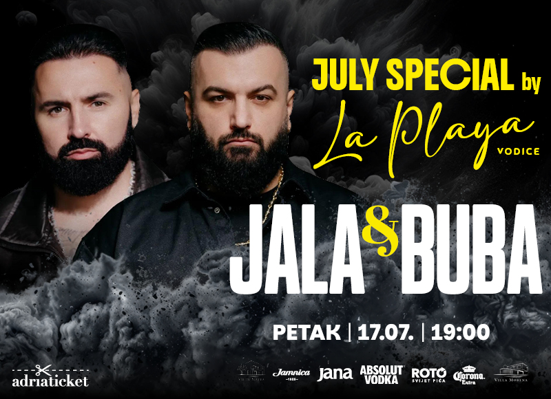 BUBA I JALA - July Special