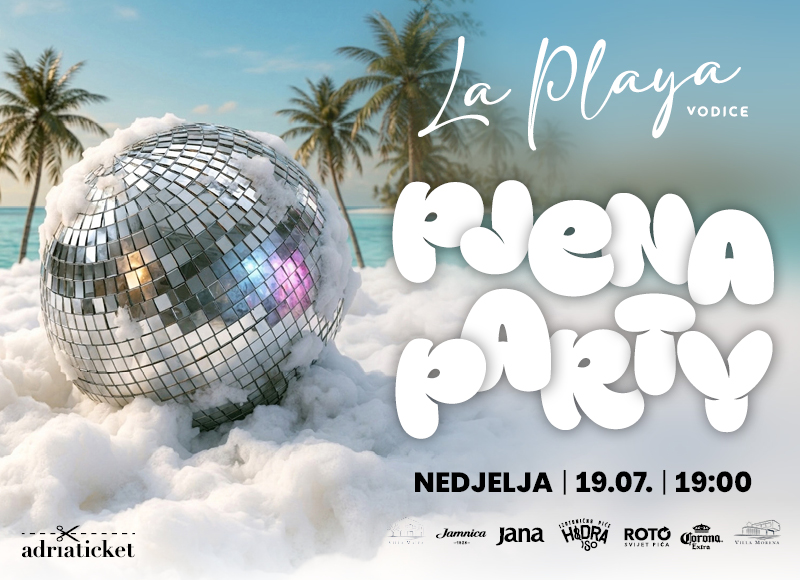 Pjena Party @ La Playa, Vodice
