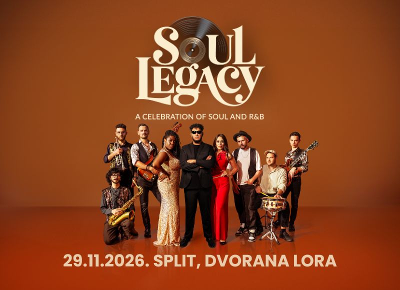 SOUL LEGACY @ DVORANA LORA SPLIT
