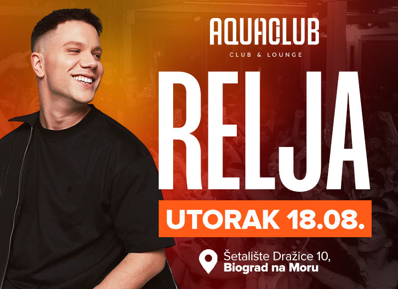 RELJA @ Aqua Club Biograd