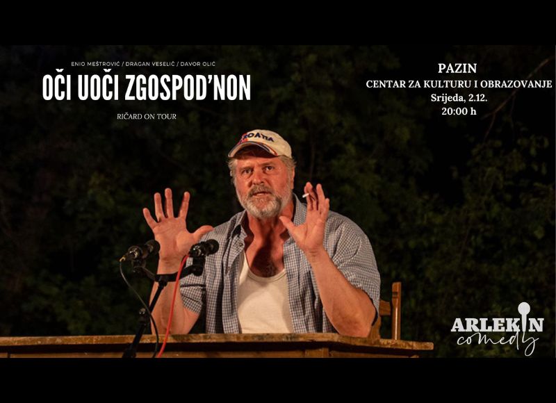 RIČARD : Oči Uoči Zgospod'non @ Pazin