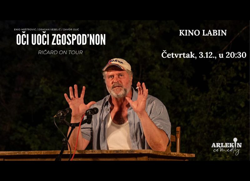 RIČARD : Oči Uoči Zgospod'non @ Labin